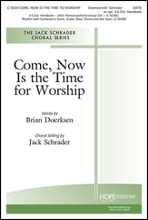 Come, Now Is the Time to Worship SATB choral sheet music cover